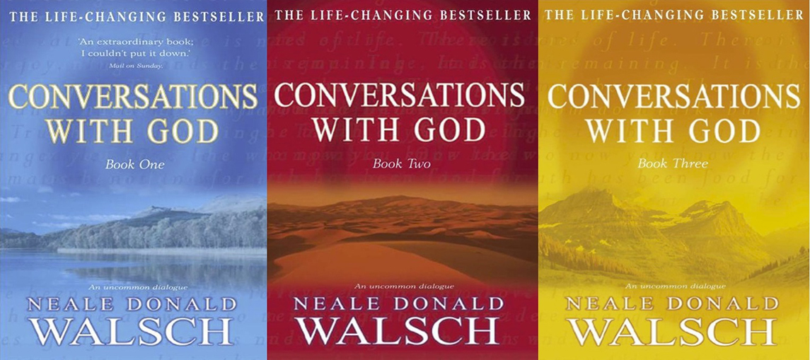 CONVERSATIONS WITH GOD – NEALE DONALD WALSCH 