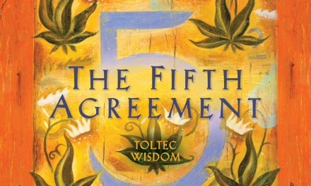 THE FIFTH AGREEMENT – DON MIGUEL RUIZ
